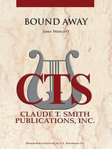 Bound Away Concert Band sheet music cover